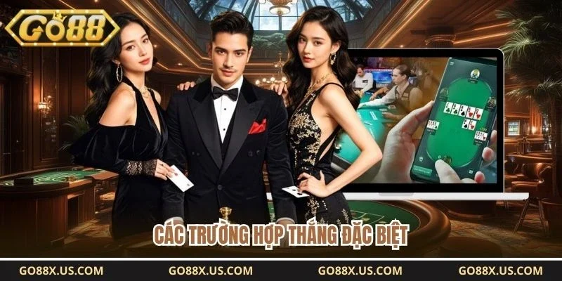 Các trường hợp thắng đặc biệt